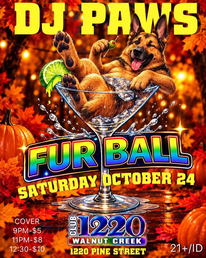 Fur Ball — DJ Paws at Club 1220, Walnut Creek, poster